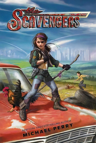 The Scavengers, De Michael Perry. Editorial Harpercollins Publishers Inc, Tapa Blanda En Inglés