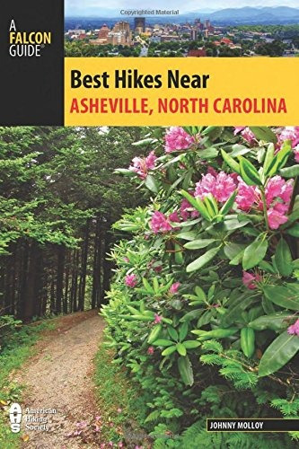 Best Hikes Near Asheville, North Carolina (best Hikes Near S