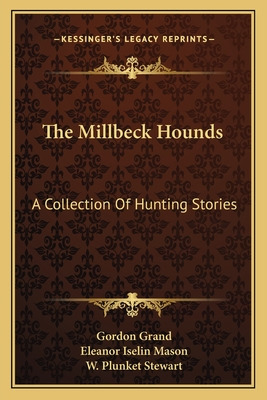 Libro The Millbeck Hounds: A Collection Of Hunting Storie...