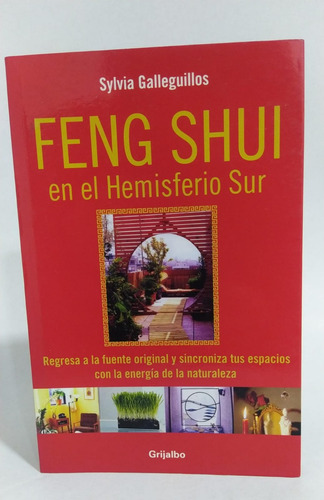Libro Feng Shui En El Hemisferio Sur / Sylvia Galleguillos