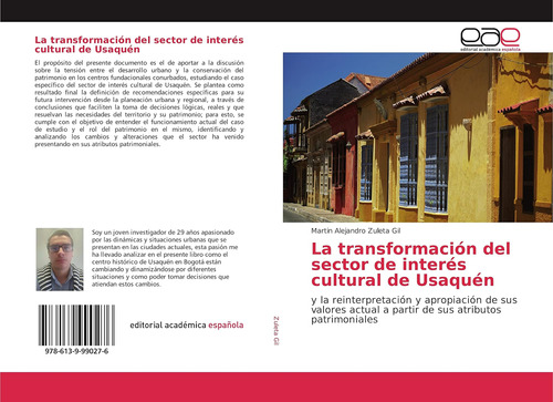 Libro: La Transformación Del Sector De Interés Cultural De U