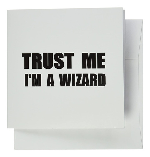 3drose Trust Me Im A Wizard Funny Ironic Humor Fun Broma Iro