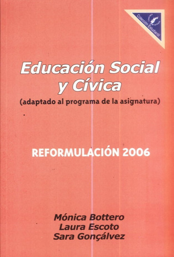 Educación Social Y Cívica Bottero Escoto Gonçálvez