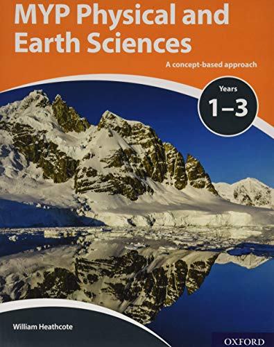 Libro Myp Physical And Earth Sciences 1 3 Oxford De Heathcot