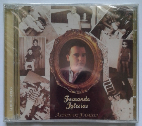 Imagem 1 de 2 de Cd Fernando Iglesias - Álbum De Família - Play-back Incluso