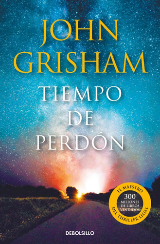 Tiempo De Perdon - John Grisham