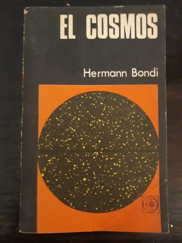 El Cosmos ][ Hermann Bondi | Eudeba