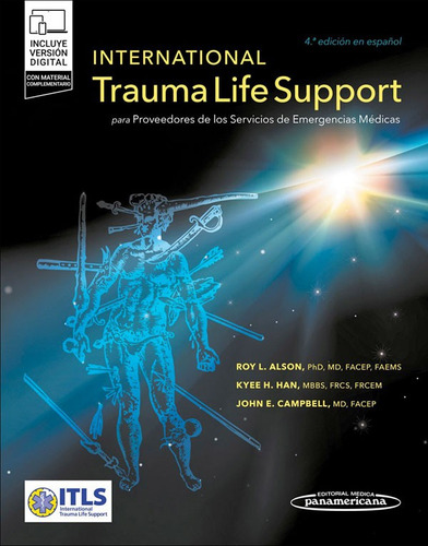 Libro Itls. Para Prove. De Los Serv. De Emergencias Med 4ed., De Itls - Campbell. Editorial Médica Panamericana, Tapa Blanda En Español, 2023