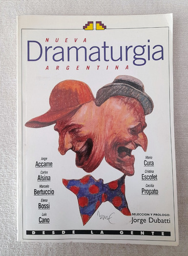 Nueva Dramaturgia Argentina - Selec Dubatti - Desde La Gente