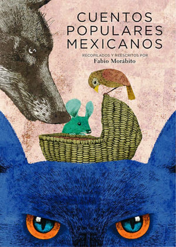 Cuentos Populares Mexicanos Libro