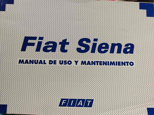 Manual De Uso Y Mantenimiento Fiat Siena