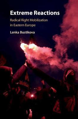 Libro Extreme Reactions : Radical Right Mobilization In E...