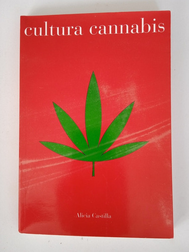 Cultura Cannabis (alicia Castilla)