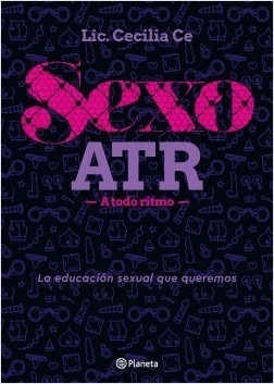 Sexo Atr - Lic Cecilia Ce - Libro Nuevo Planeta