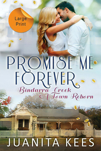 Promise Me Forever: Large Print, De Kees, Juanita. Editorial Lightning Source Inc, Tapa Blanda En Inglés