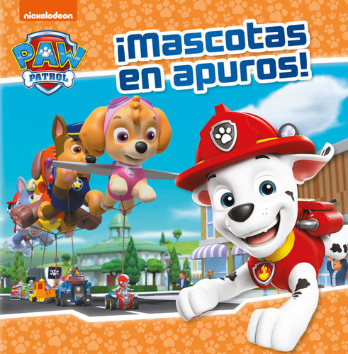 ¡mascotas En Apuros! (paw Patrol - Nickelodeon