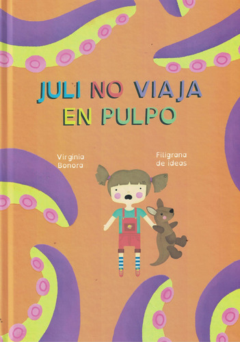 Juli No Viaja En Pulpo  E  Libro  Muñeco Canguro  Stickers-m