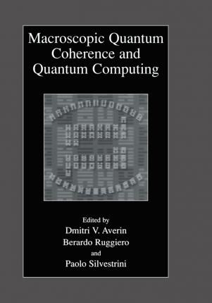 Libro Macroscopic Quantum Coherence And Quantum Computing...