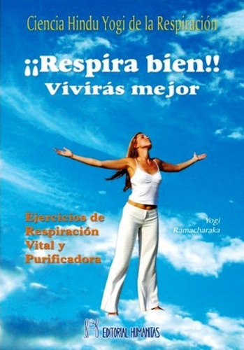 Respira Bien !! Viviras Mejor