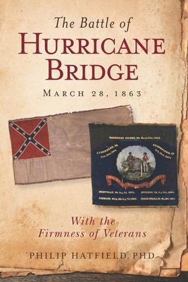 Libro The Battle Of Hurricane Bridge, March 28, 1863: Wit...