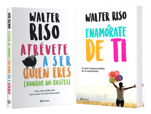 Walter Riso Atrévete A Ser Q Eres + Enamórate De Ti