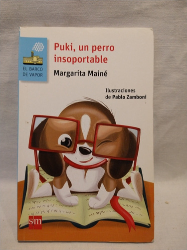 Puki, Un Perro Insoportable Margarita Mainé Barco  B