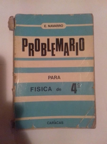 Problemario De Fisica Navarro