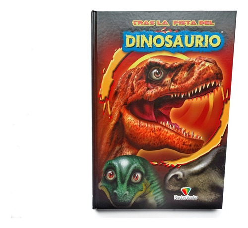 Libro Tras La Pista Del Dinosaurio Masterbooks 2015