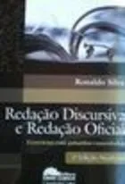 Comprar Livro Redação Discursiva E Redação Oficial - Exercícios Com Gabaritos Comentados - Ronaldo Silva [2010]