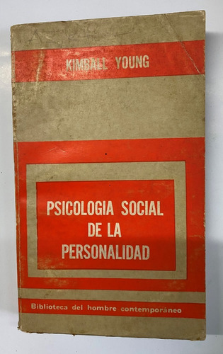 Psicología Social De La Personalidad /  Kimball Young   Cl02