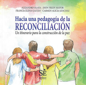 Libro Hacia Una Pedagogía De La Reconciliación Original