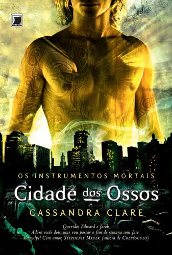 Livro - Cidade Dos Ossos - Instrumentos Mortais 1 #