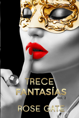 Libro: Trece Fantasías Vol.2 (serie Steel) (spanish Edition)