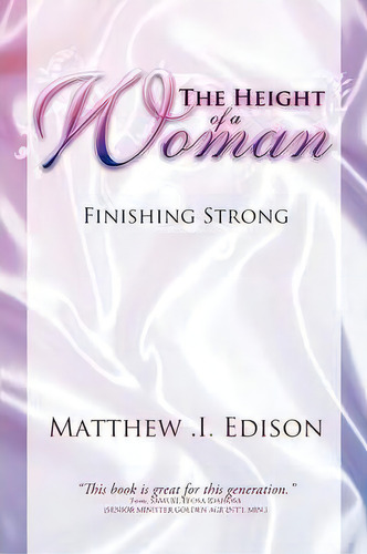 The Height Of A Woman, De Matthew .i. Edison. Editorial Authorhouse, Tapa Blanda En Inglés
