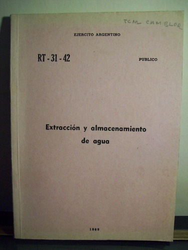 Adp Extraccion Y Almacenamiento De Agua / Ejercito 1969