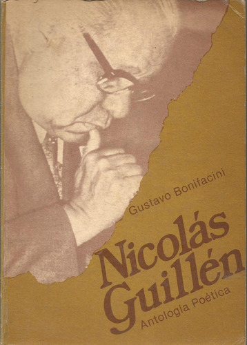 Nicolás Guillen Antología Poética Gustavo Bonifacini 