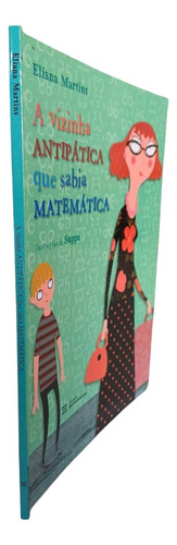 A Vizinha Antipática Que Sabia Matemática, De Martins, Eliana. Conte Outra Vez Editorial Editora Melhoramentos Ltda., Capa Mole Em Português, 2014
