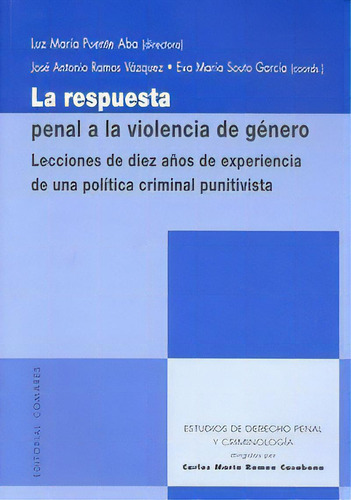 Respuesta Penal Violencia De Genero, De Puente Aba,luz Maria. Editorial Comares En Español