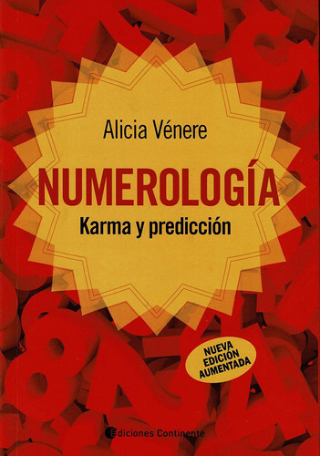 Libro Numerología: Karma Y Predicción - Alicia Vénere