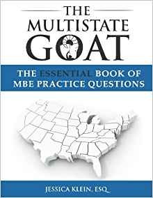 The Multistate Goat The Essential Book Of Mbe Practice Quest