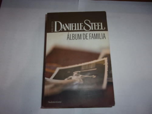 Libro- Álbum De Familia - Danielle Steel Ñ050