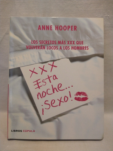 X X X Esta Noche... Sexo Anne Hooper Cúpula 