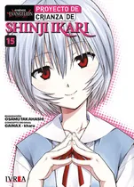 Comprar Proyecto De Crianza De Shinji Ikari: New Edition, De Osamu Takahashi., Vol. Similar Al Titulo De La Publicacion. Editorial Ivrea Argentina, Tapa Blanda En Español, 0