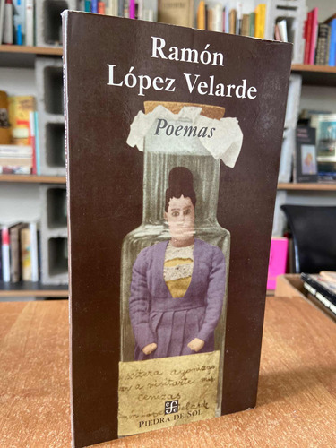 Ramón Lopez Velarde Poemas Piedra Del Sol