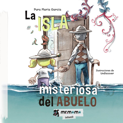 La Isla Misteriosa Del Abuelo, De García , Pura María.., Vol. 1.0. Editorial Mr. Momo, Tapa Blanda, Edición 1.0 En Español, 2032