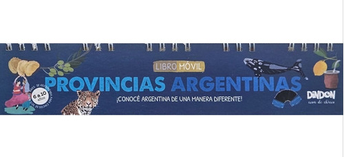 Libro Móvil Provincias Argentinas- Dindon Cosa De Chicos