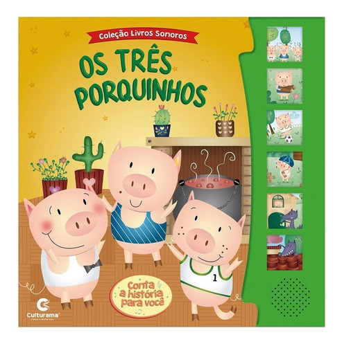 Livro Sonoro Os Três Porquinhos Infantil Capa Dura Culturama