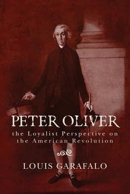 Libro Peter Oliver: The Loyalist Perspective On The Ameri...