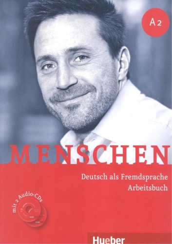 Menschen A2 arbeitsbuch mit 2 audio CD, de Breitsameter, Anna. Editora Distribuidores Associados De Livros S.A., capa mole em alemão, 2013