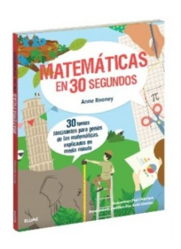 Matemáticas En 30 Segundos, De Anne Rooney Putri Febriana Dra. Katie Steckles. Editorial Blume, Tapa Blanda, Edición 1 En Español, 2018